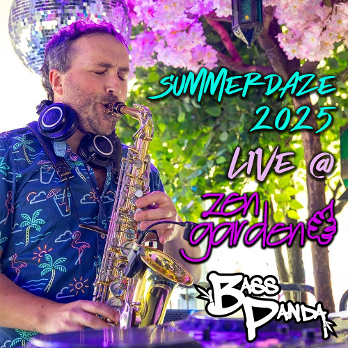 Stream Summerdaze 2025 - Live at Zen Garden by Bass Panda | Listen