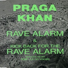 Praga Khan - Rave Alert (Remix) (1994)