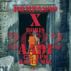 Rompasso X Boris | Angetenar | Dance Mix | AADI