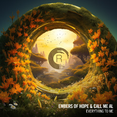Embers Of Hope & call me AL - Everything To Me