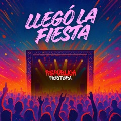 Llegó la Fiesta