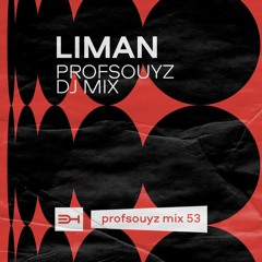 Liman (Profsouyz mix 53  29/03/24)