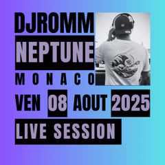 LIVE AT NEPTUNE MONACO 08 08 2025