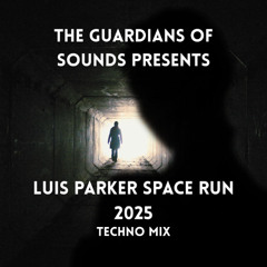 Space Run Mixed by Luis Parker 2025