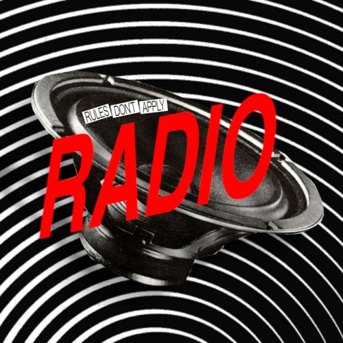 Rules Don't Apply Radio