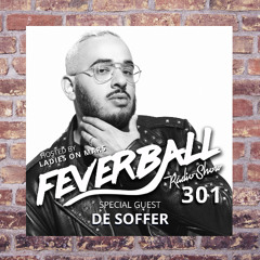 Feverball Radio Show 301 with Ladies On Mars + DE SOFFER