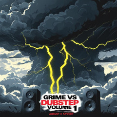 grime vs dubstep classics volume 1 August