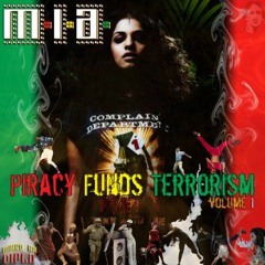 M.I.A. - Piracy Funds Terrorism Vol. 1