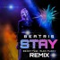 Beatrise -Stay (Sedoy Feat. Alex Fleev Remix)