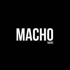 MACHO (Prod. By AniMeTed & Blazer)