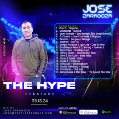Jose Zaragoza - The Hype Sessions Volume #141