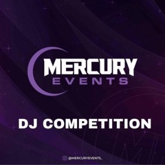 H4 - MERCURY EVENTS DJ COMPETITION ENTRY