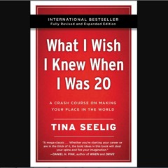 [READ] ❤ What I Wish I Knew When I Was 20 - 10th Anniversary Edition: A Crash Course on Making You