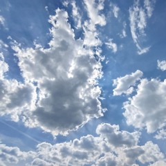 You showed me the clouds