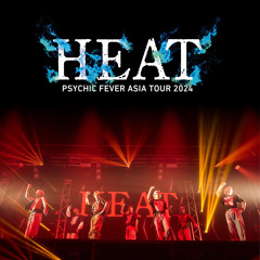 DOKONI - PSYCHIC FEVER ASIA TOUR 2024 ”HEAT”