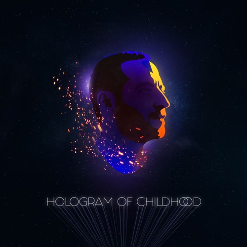 Hologram Of Childhood