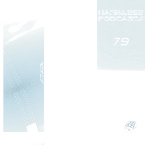 HRMLSS PODCAST SERIES 079 // Agata