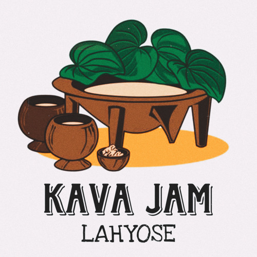 KAVA JAM