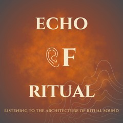 Episode1 The Sound that Builds Ritual: Chinese Buddhist Chanting
