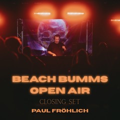 Beach Bumms Open Air 2025 - Paul Fröhlich Closingset