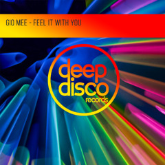 Gio Mee - Feel It With You