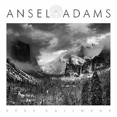 [Read] Online Ansel Adams 2024 Wall Calendar: Authorized Edition: 13-Month Nature Photography C