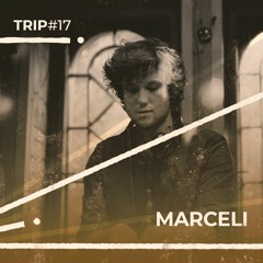 Trip#17: Marceli