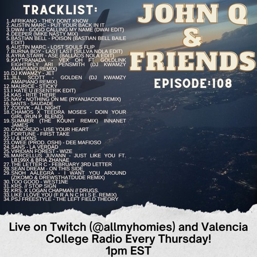 John Q & Friends - Episode 108 (Pulling up to the function)