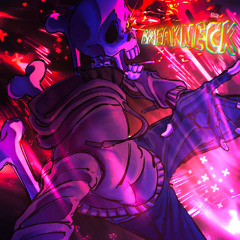 [UNDERSWAP PAPYRUS] [PHASE 2] BREAKNECK