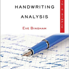 [View] KINDLE 📔 Handwriting Analysis Plain & Simple: The Only Book You'll Ever Need
