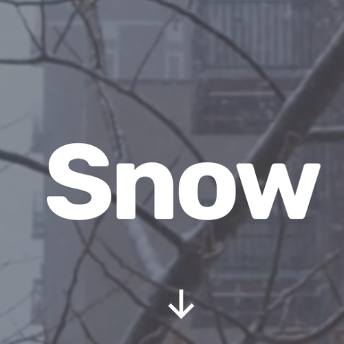 SNOW MAIN TITLE