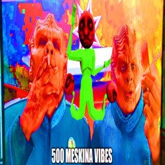 MESKINA VIBES (OPEN AIR EDITION)