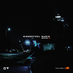 HIGHESTVOL RADIO 'Episode 01'  MARCH 2021