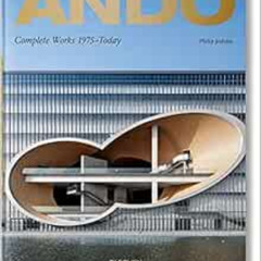 [View] PDF 📋 Ando. Complete Works 1975–Today. 2019 Edition by Philip Jodidio,Tadao A