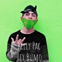 Kelly Pac - Hey Bumo (FLO Studio Production)