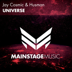 Jay Cosmic & Husman - Universe (Original Mix)
