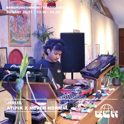 Jirus From Atipik X Never Normal - 26th November 2023.mp3