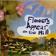Flowers Appear on the Hill