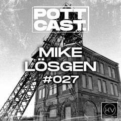 Pottcast #27 - Mike Lösgen