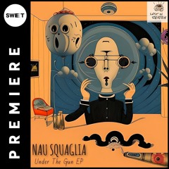 PREMIERE : Nau Squaglia - Nothingness (Original Mix) [Lost In Reverie]