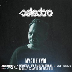Selectro Podcast #255 w/ Mystik Vybe