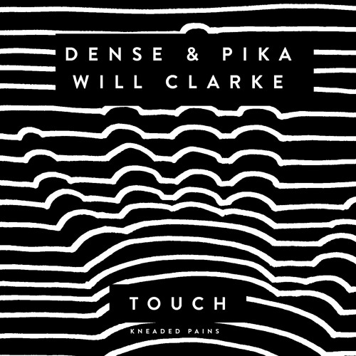 Dense & Pika & Will Clarke - Touch (KP155) [clip]