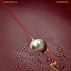 Tame Impala - Currents (Full Album)(Slowed & Reverb)