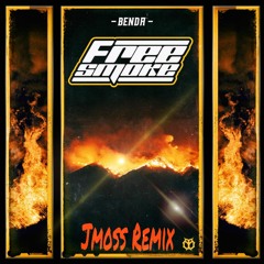 Benda- Free Smoke (Jmoss remix)