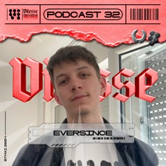 eversince - VITESSE Podcast 032 (VIT-P032)