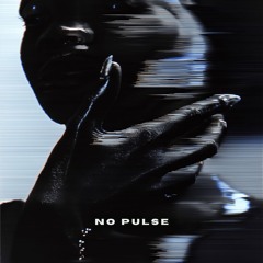 No Pulse