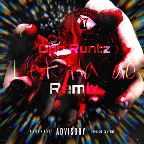 Opp Runtz- Let Ha Go remix (Sugarhill ddot) #NYdrill #drill #jerseydrill