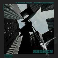 PREMIERE: To Ricciardi & Dope (PT)- Broken (Antos Remix) [Sururu]