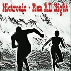 Run All Night (Original Edit)