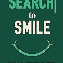 [PDF Download] From Search to Smile: How to Book More of the Right Patients Through Dental Mark